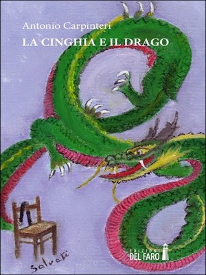 cover image of La cinghia e il drago